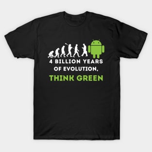 Evolution Think green. T-Shirt